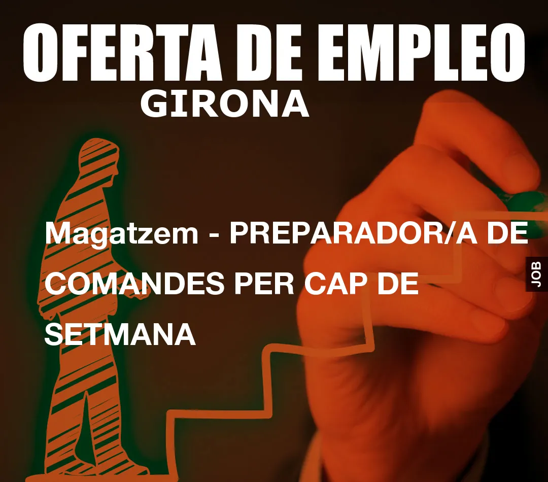 Magatzem - PREPARADOR/A DE COMANDES PER CAP DE SETMANA