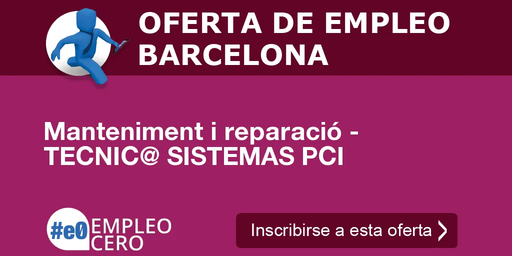 Manteniment i reparació - TECNIC@ SISTEMAS PCI