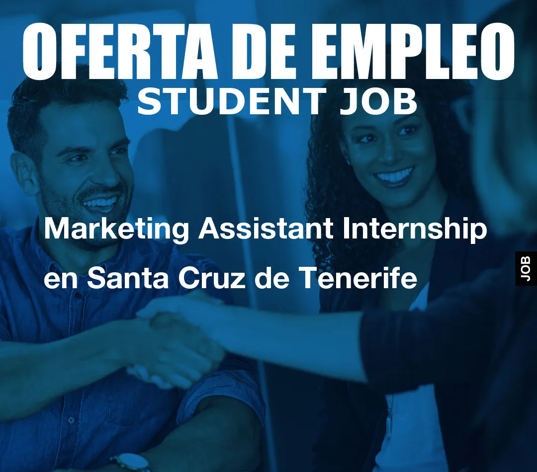 Marketing Assistant Internship en Santa Cruz de Tenerife