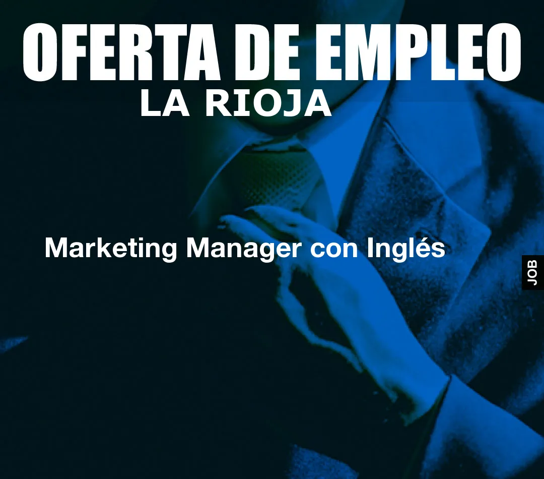 Marketing Manager con Inglés