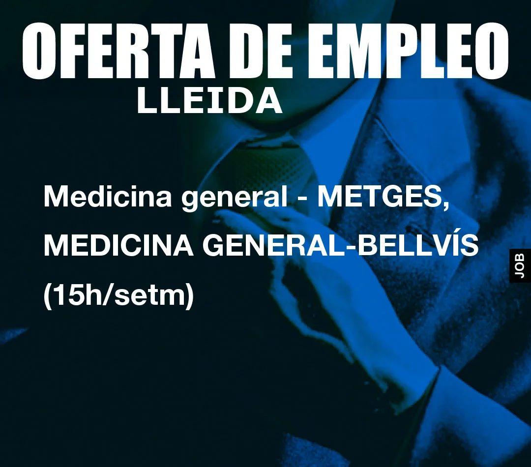 Medicina general – METGES, MEDICINA GENERAL-BELLV