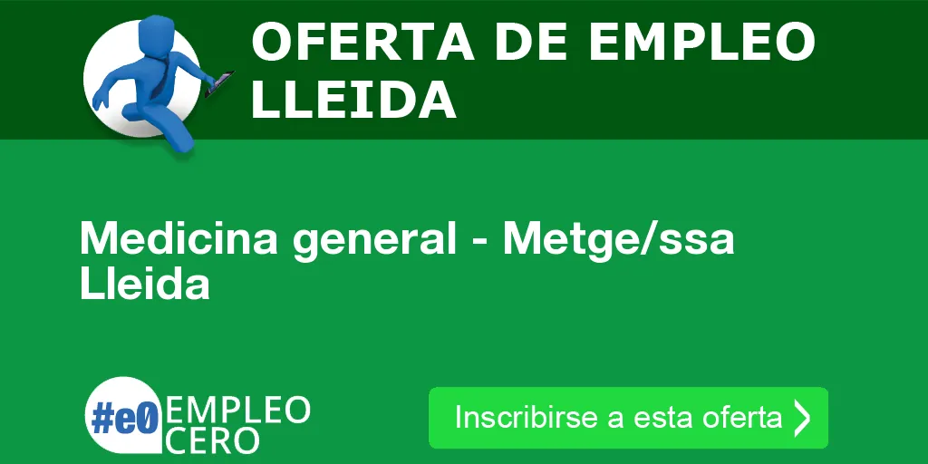 Medicina general - Metge/ssa Lleida