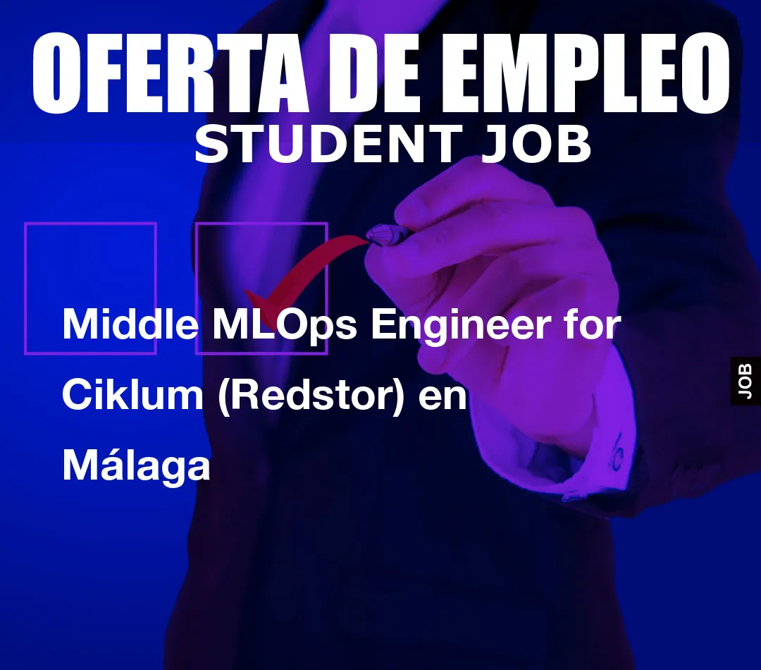 Middle MLOps Engineer for Ciklum (Redstor) en M