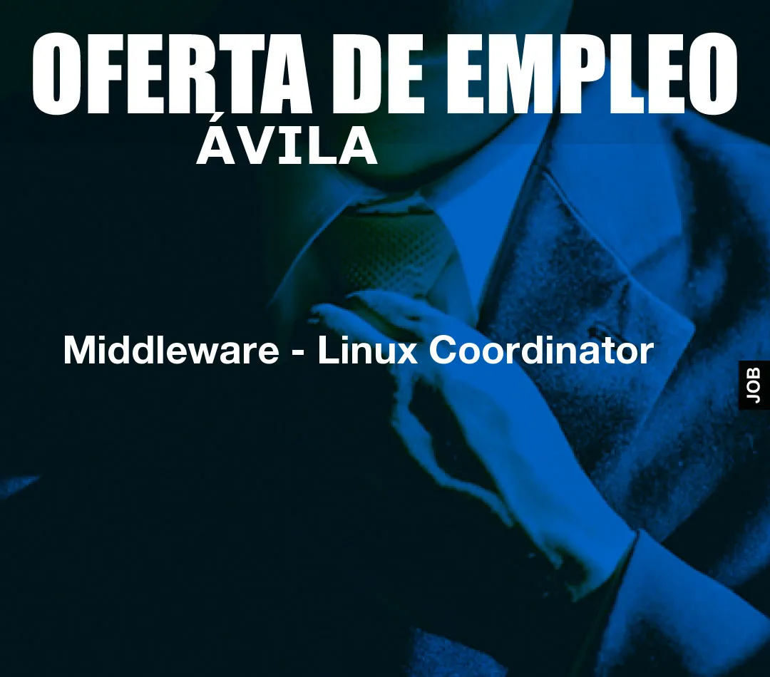 Middleware – Linux Coordinator