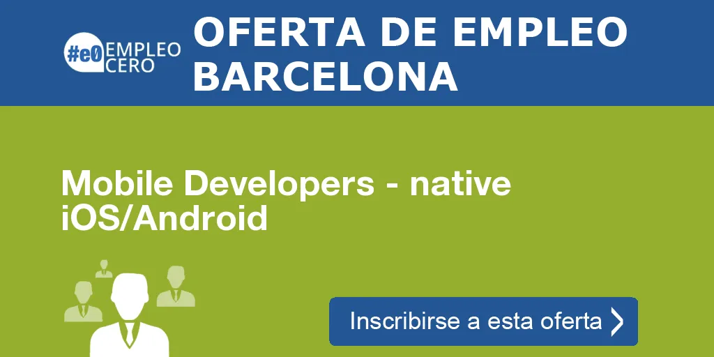 Mobile Developers - native iOS/Android