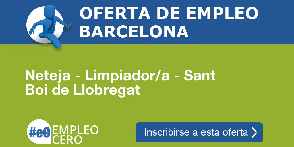 Neteja - Limpiador/a - Sant Boi de Llobregat
