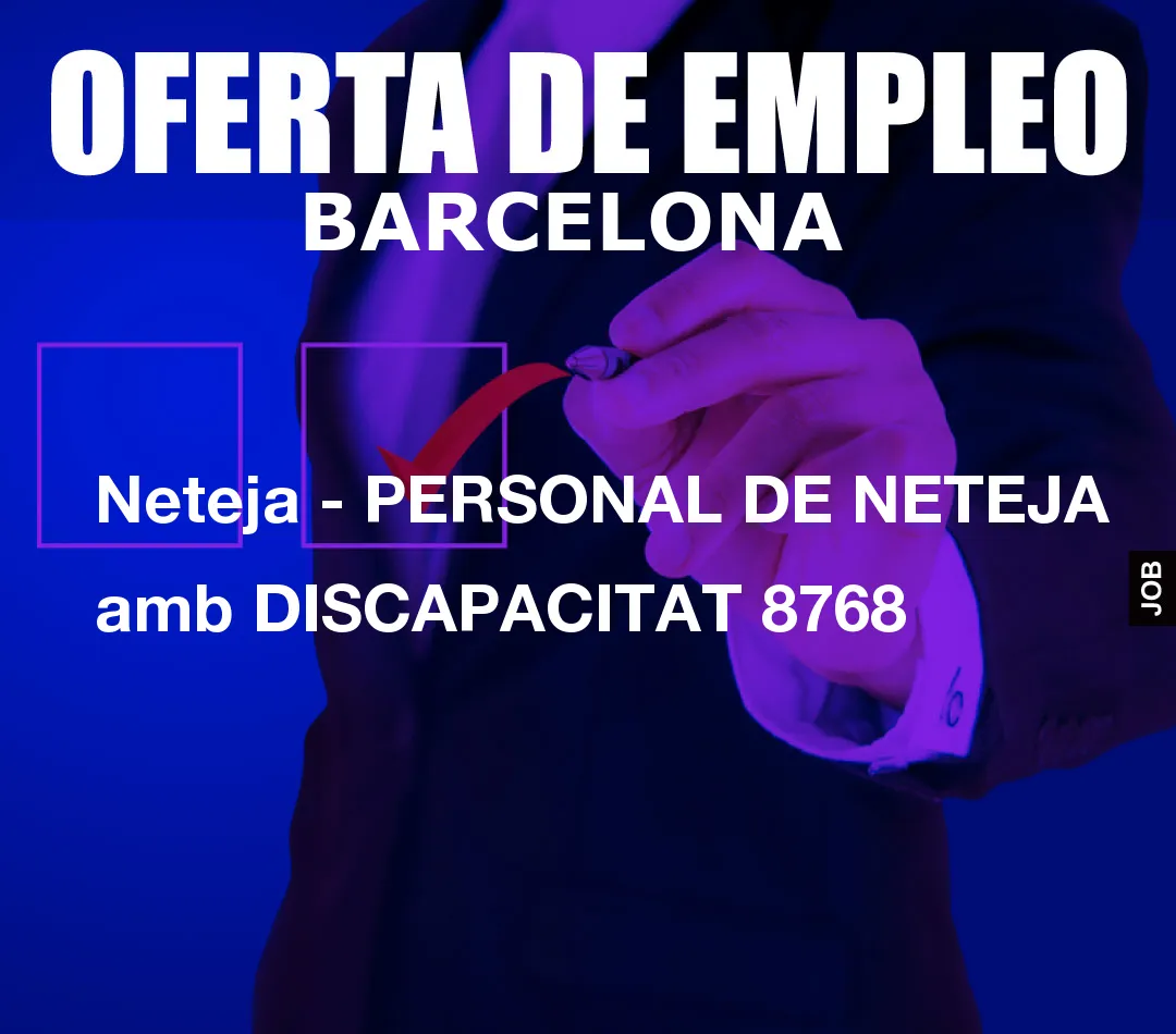 Neteja - PERSONAL DE NETEJA amb DISCAPACITAT 8768