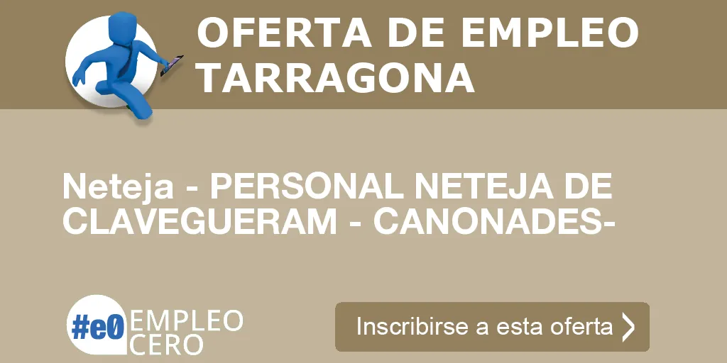 Neteja - PERSONAL NETEJA DE CLAVEGUERAM - CANONADES-