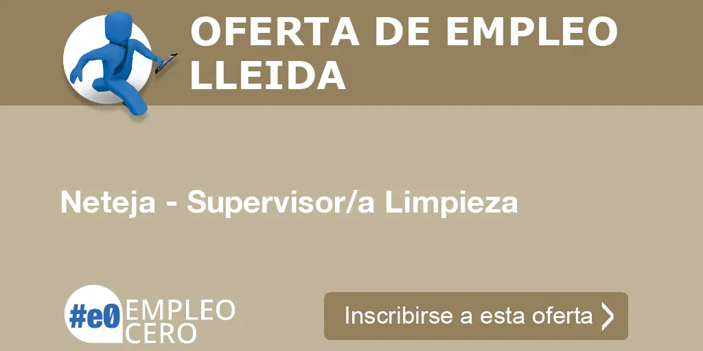 Neteja - Supervisor/a Limpieza