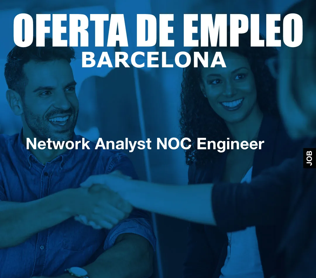 Network Analyst NOC Engineer