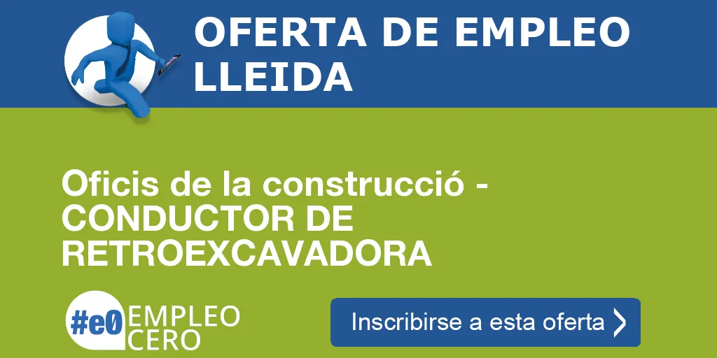 Oficis de la construcció - CONDUCTOR DE RETROEXCAVADORA