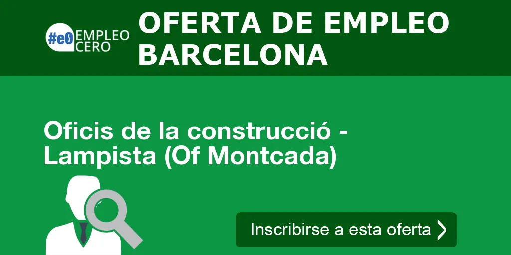 Oficis de la construcció - Lampista (Of Montcada)