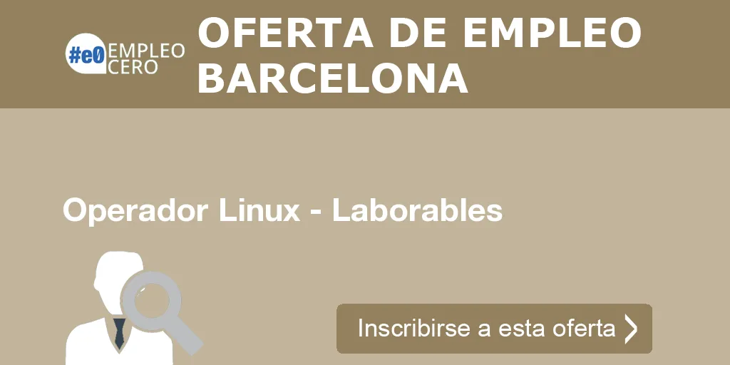 Operador Linux - Laborables