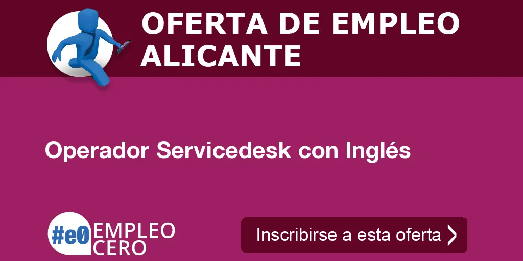 Operador Servicedesk con Inglés