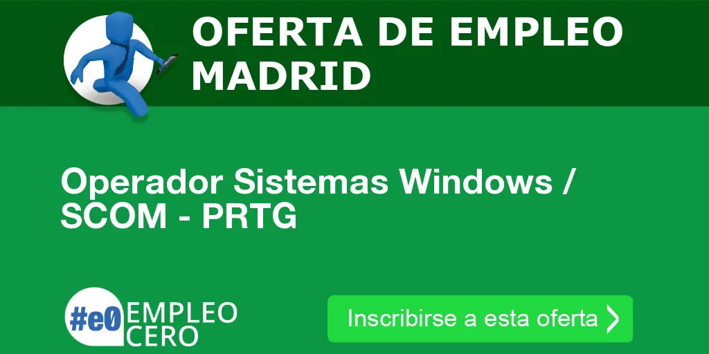 Operador Sistemas Windows / SCOM - PRTG