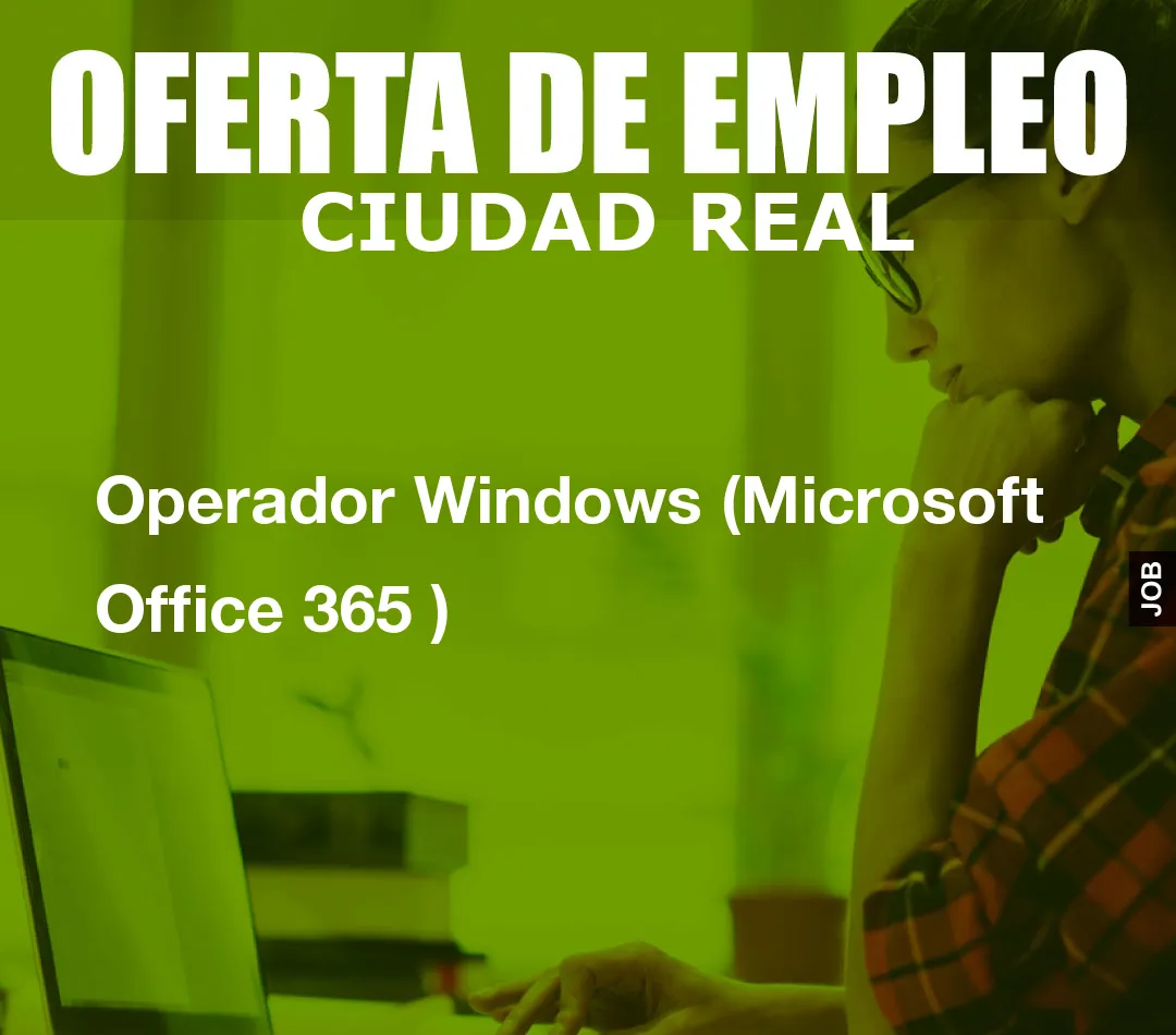 Operador Windows (Microsoft Office 365 )