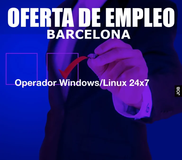 Operador Windows/Linux 24×7