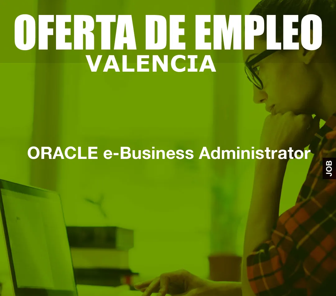 ORACLE e-Business Administrator