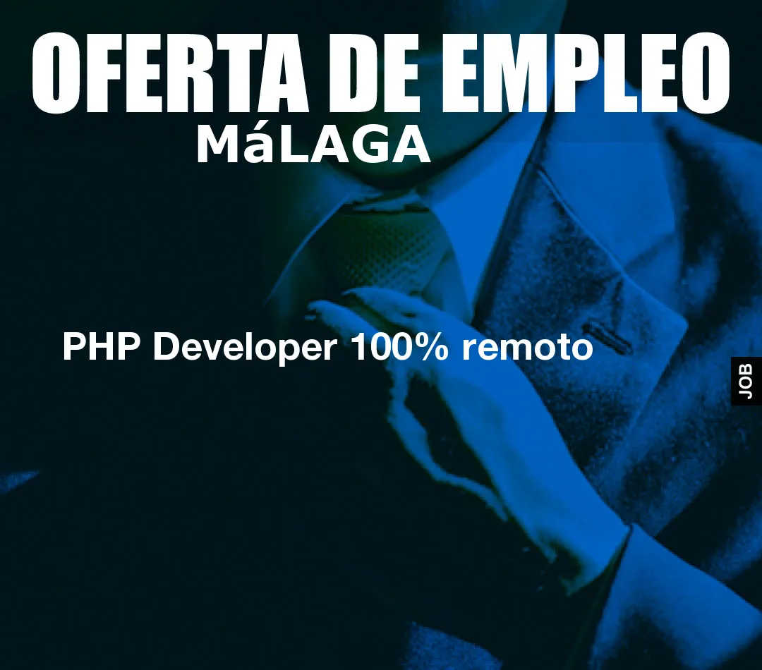 PHP Developer 100% remoto