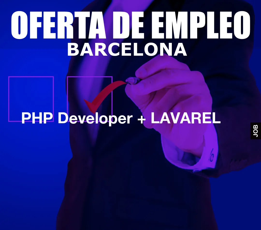PHP Developer + LAVAREL