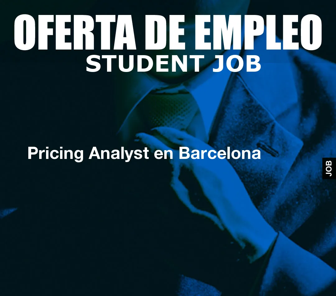 Pricing Analyst en Barcelona
