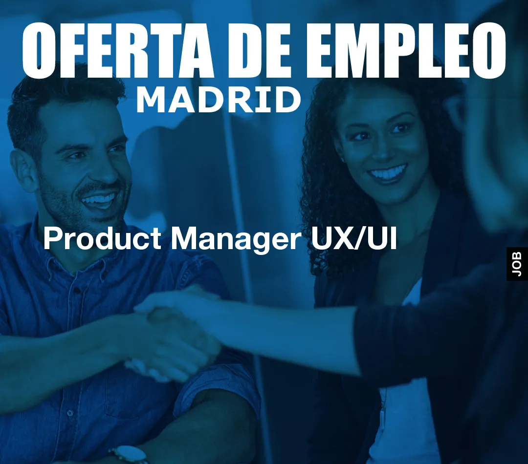 Product Manager UX/UI