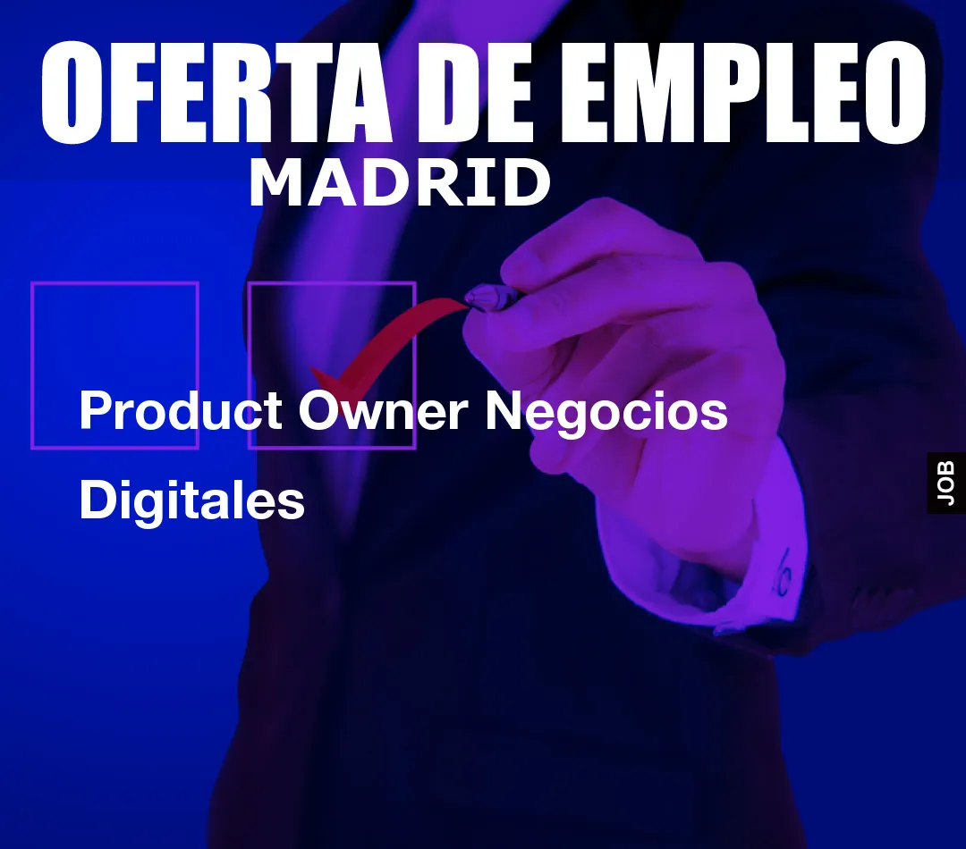 Product Owner Negocios Digitales