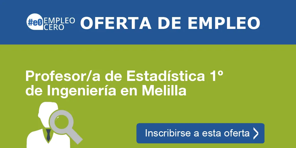 Profesor/a de Estadística 1º de Ingeniería en Melilla