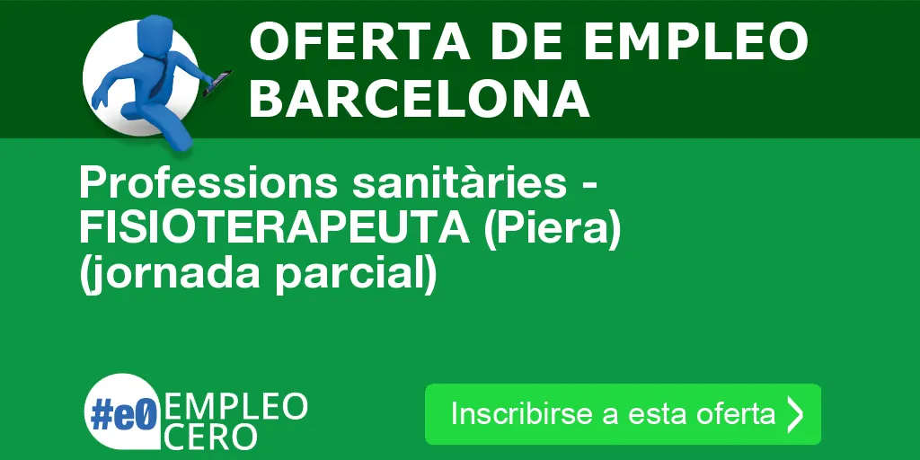 Professions sanitàries - FISIOTERAPEUTA (Piera) (jornada parcial)