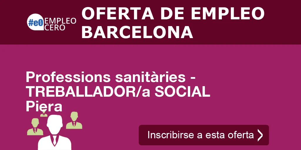 Professions sanitàries - TREBALLADOR/a SOCIAL Piera