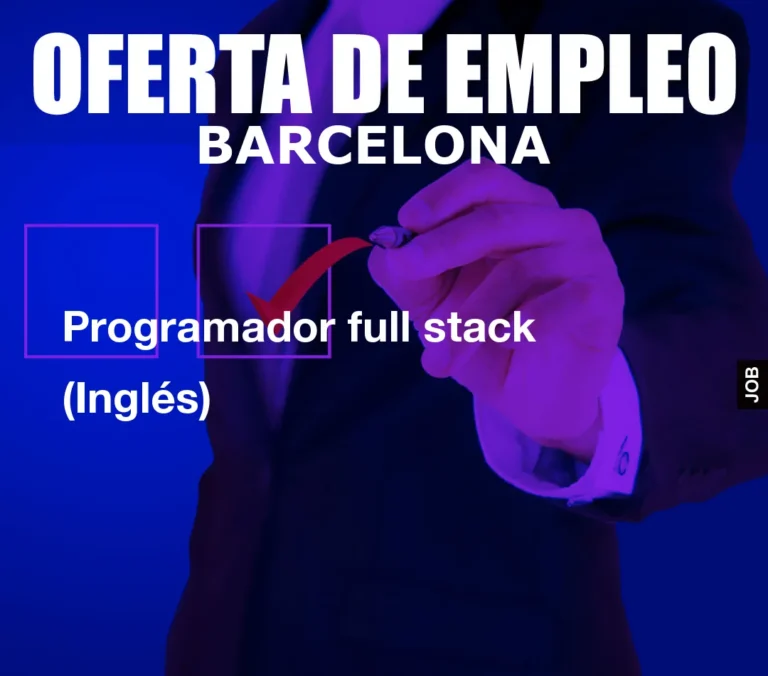 Programador full stack (Inglés)