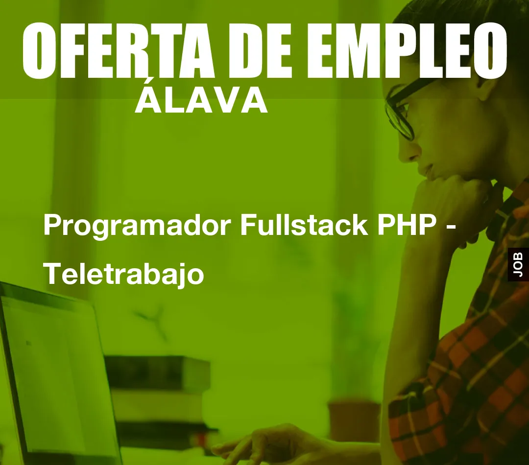 Programador Fullstack PHP - Teletrabajo