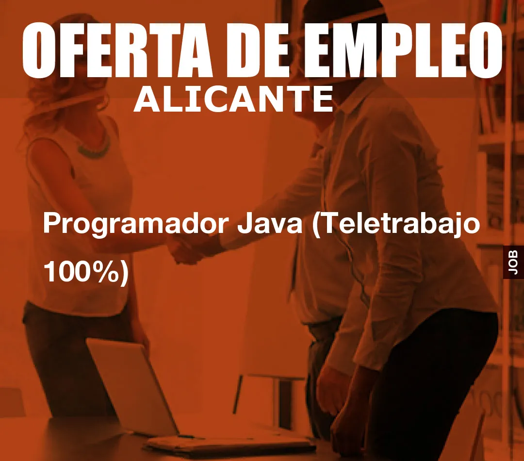 Programador Java (Teletrabajo 100%)