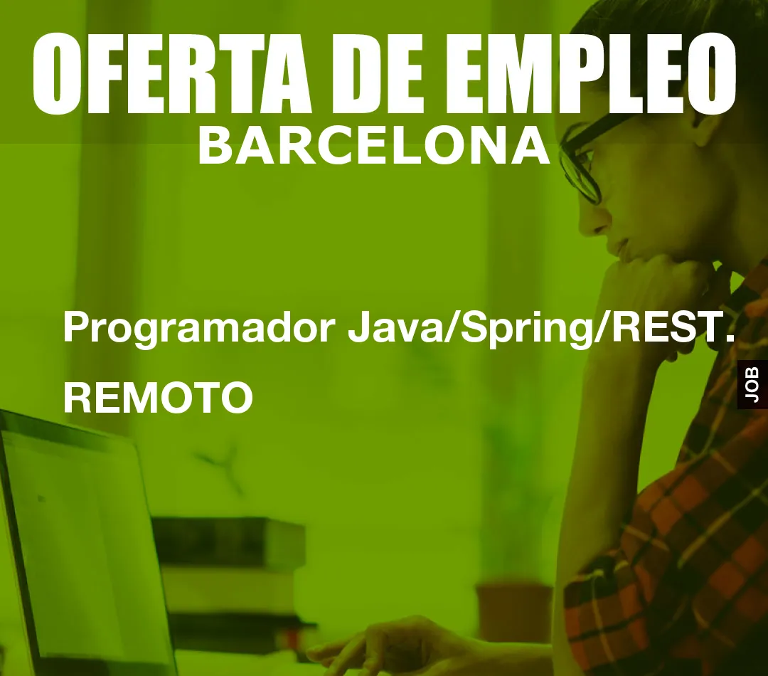 Programador Java/Spring/REST. REMOTO