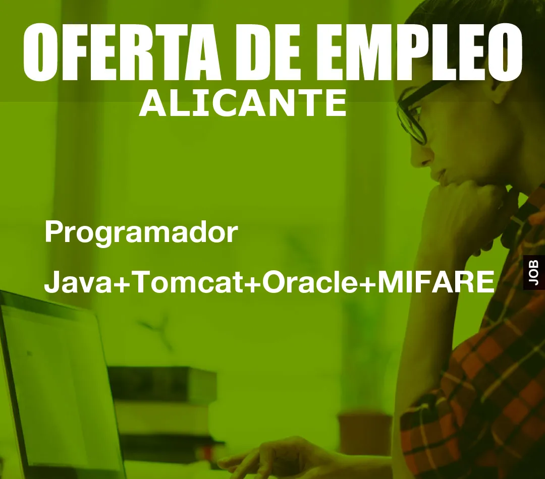 Programador Java+Tomcat+Oracle+MIFARE