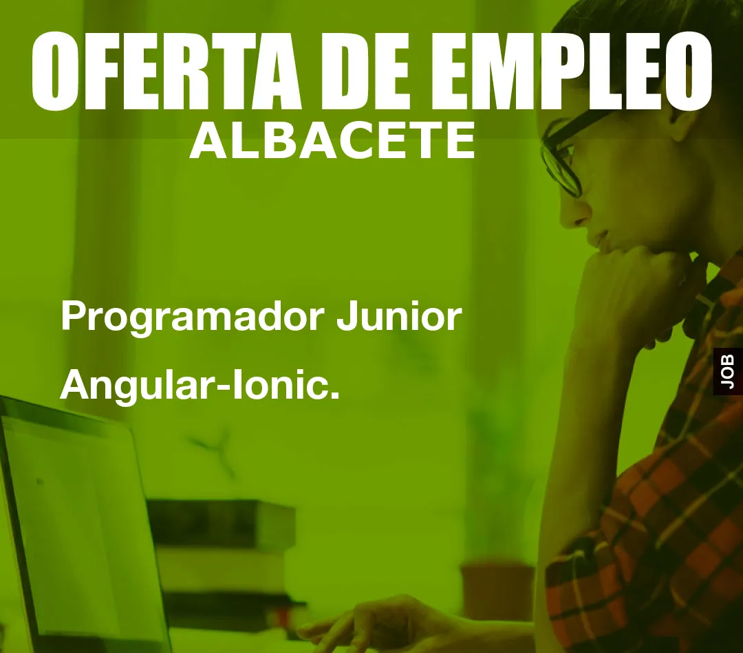Programador Junior Angular-Ionic.