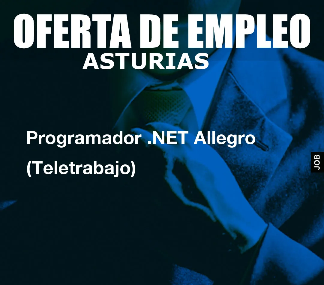 Programador .NET Allegro (Teletrabajo)