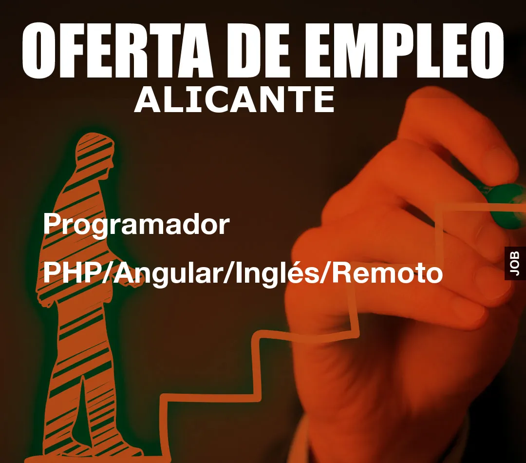 Programador PHP/Angular/Inglés/Remoto