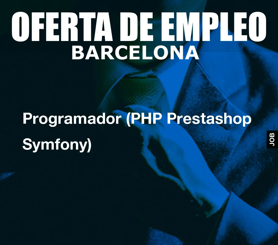 Programador (PHP Prestashop Symfony)