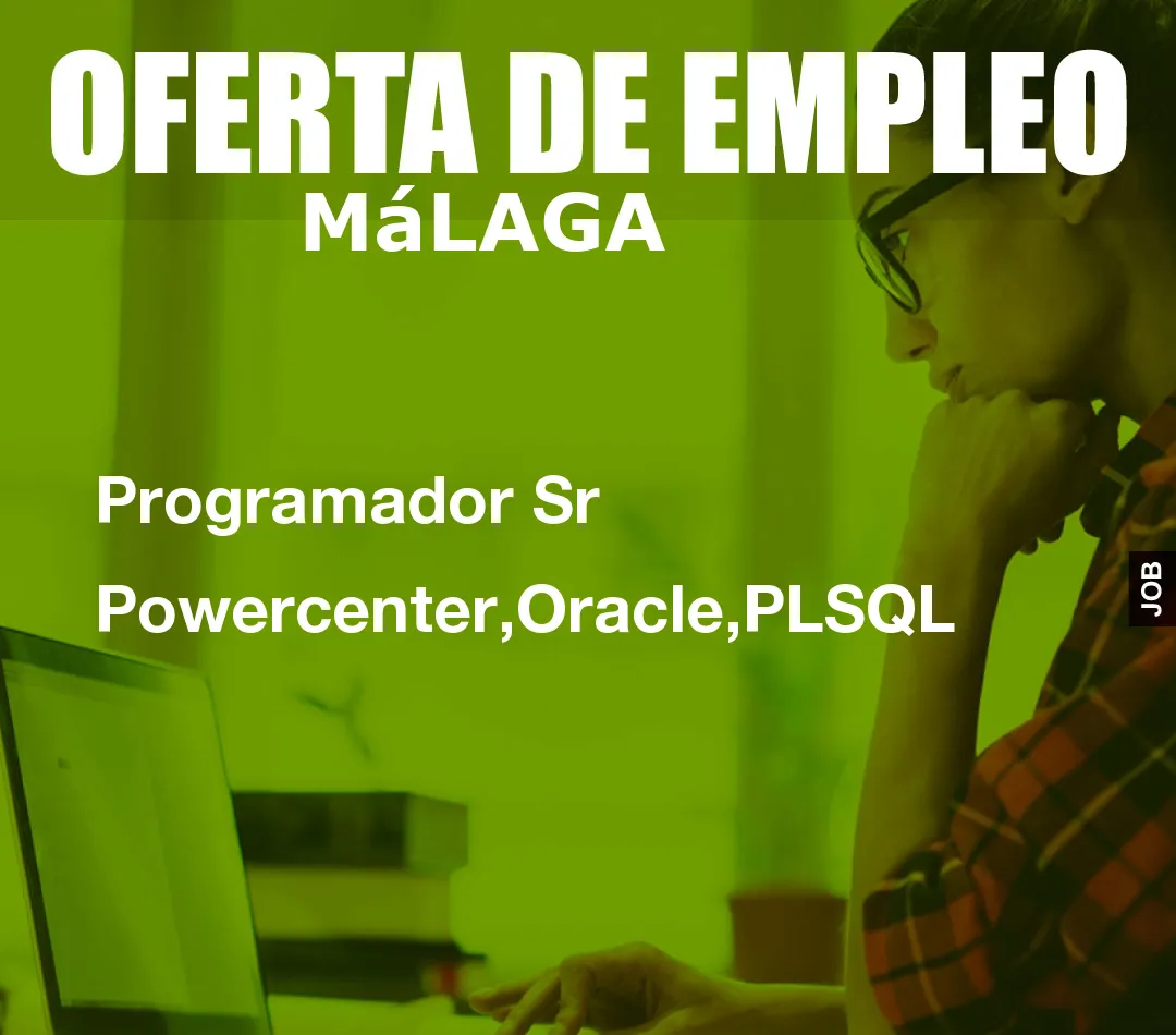 Programador Sr Powercenter,Oracle,PLSQL