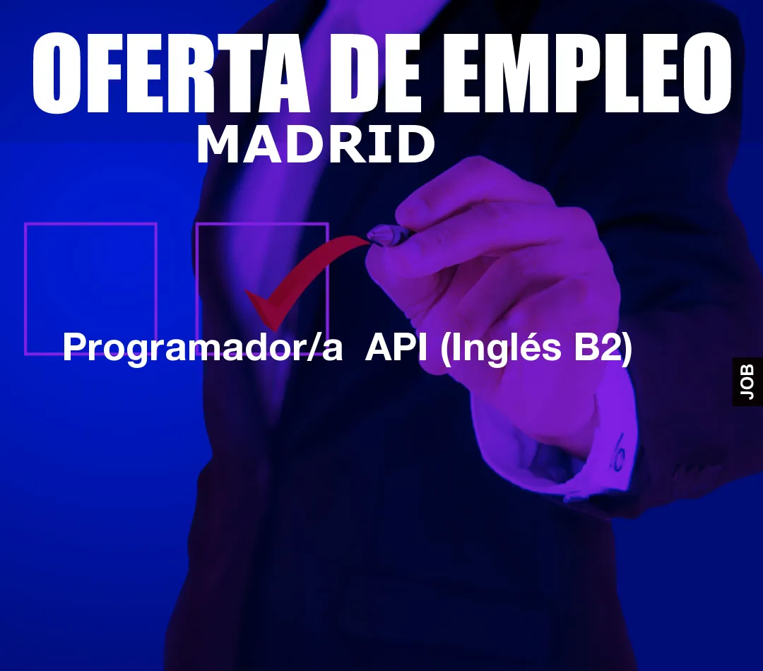 Programador/a  API (Inglés B2)