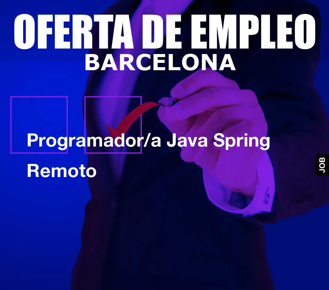 Programador/a Java Spring Remoto