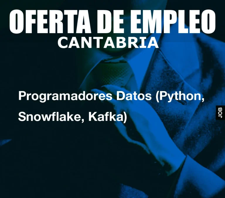 Programadores Datos (Python, Snowflake, Kafka)