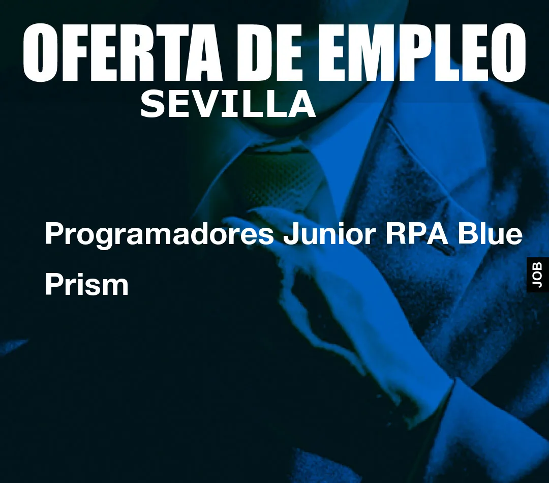 Programadores Junior RPA Blue Prism
