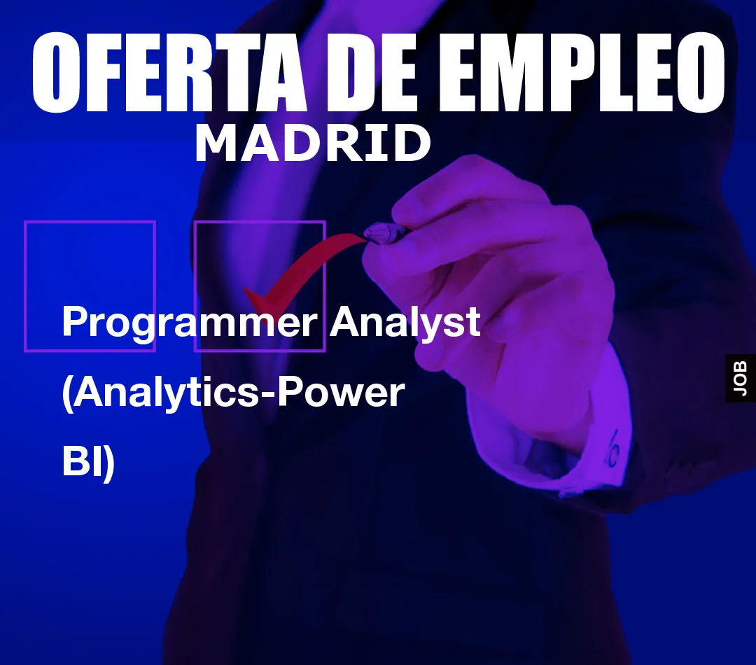 Programmer Analyst  (Analytics-Power BI)