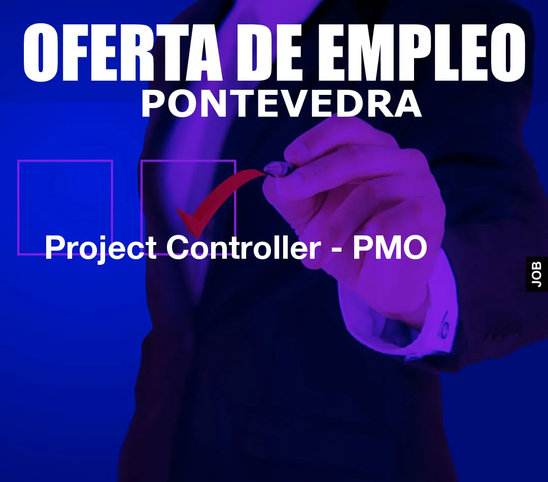Project Controller – PMO