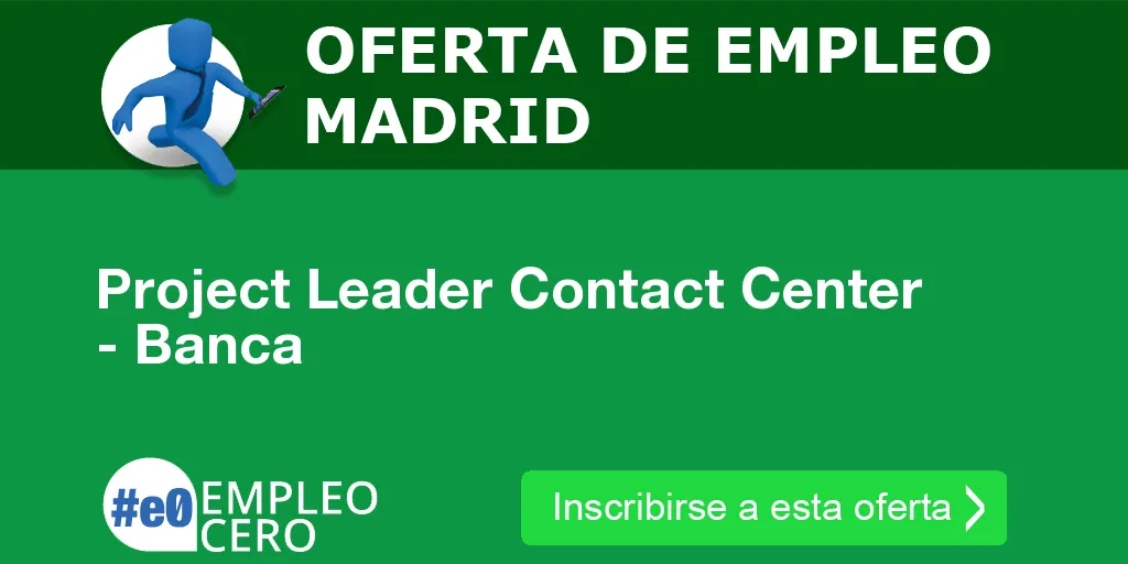 Project Leader Contact Center - Banca