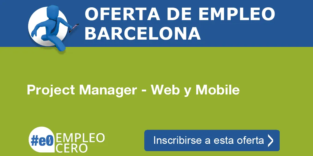 Project Manager - Web y Mobile