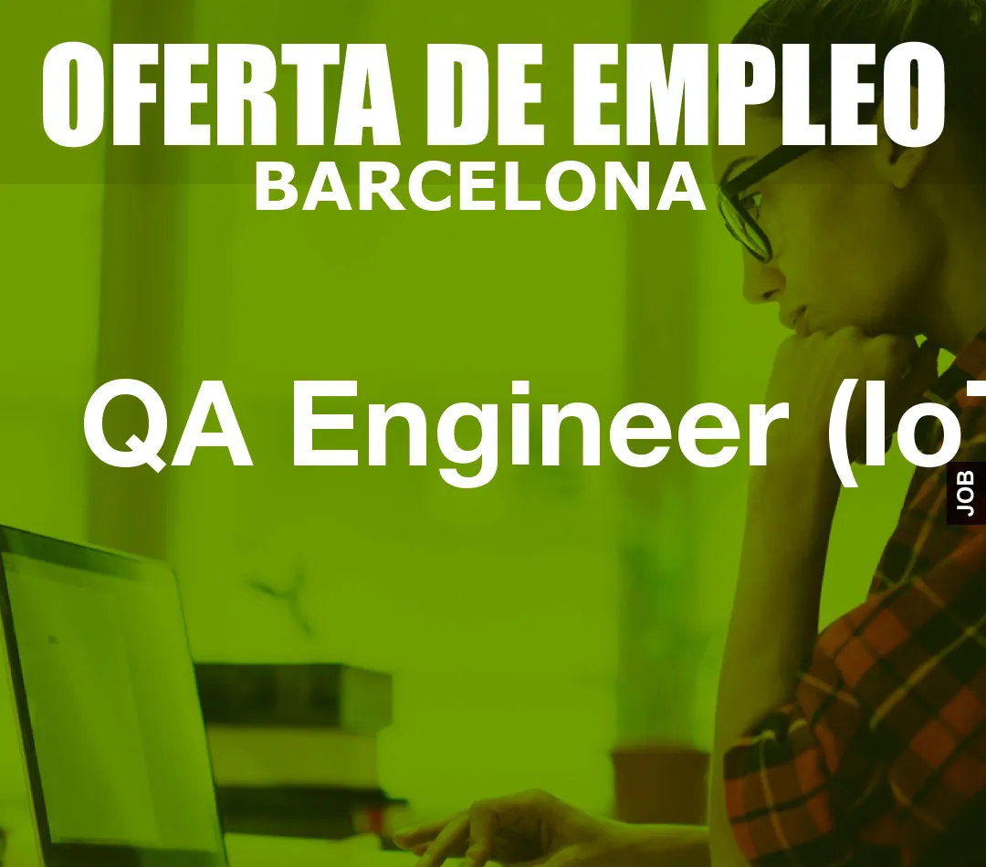 QA Engineer (IoT)