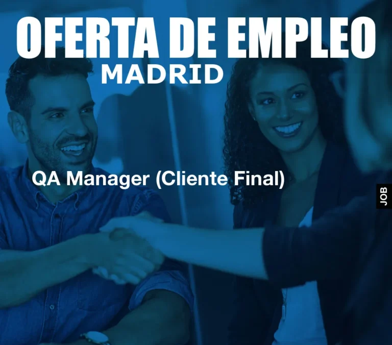 QA Manager (Cliente Final)